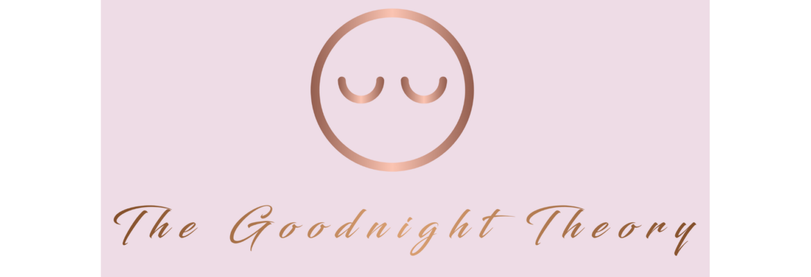 The Goodnight Theory