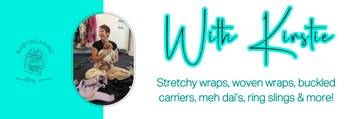 Babywearing Consultations with Kirstie